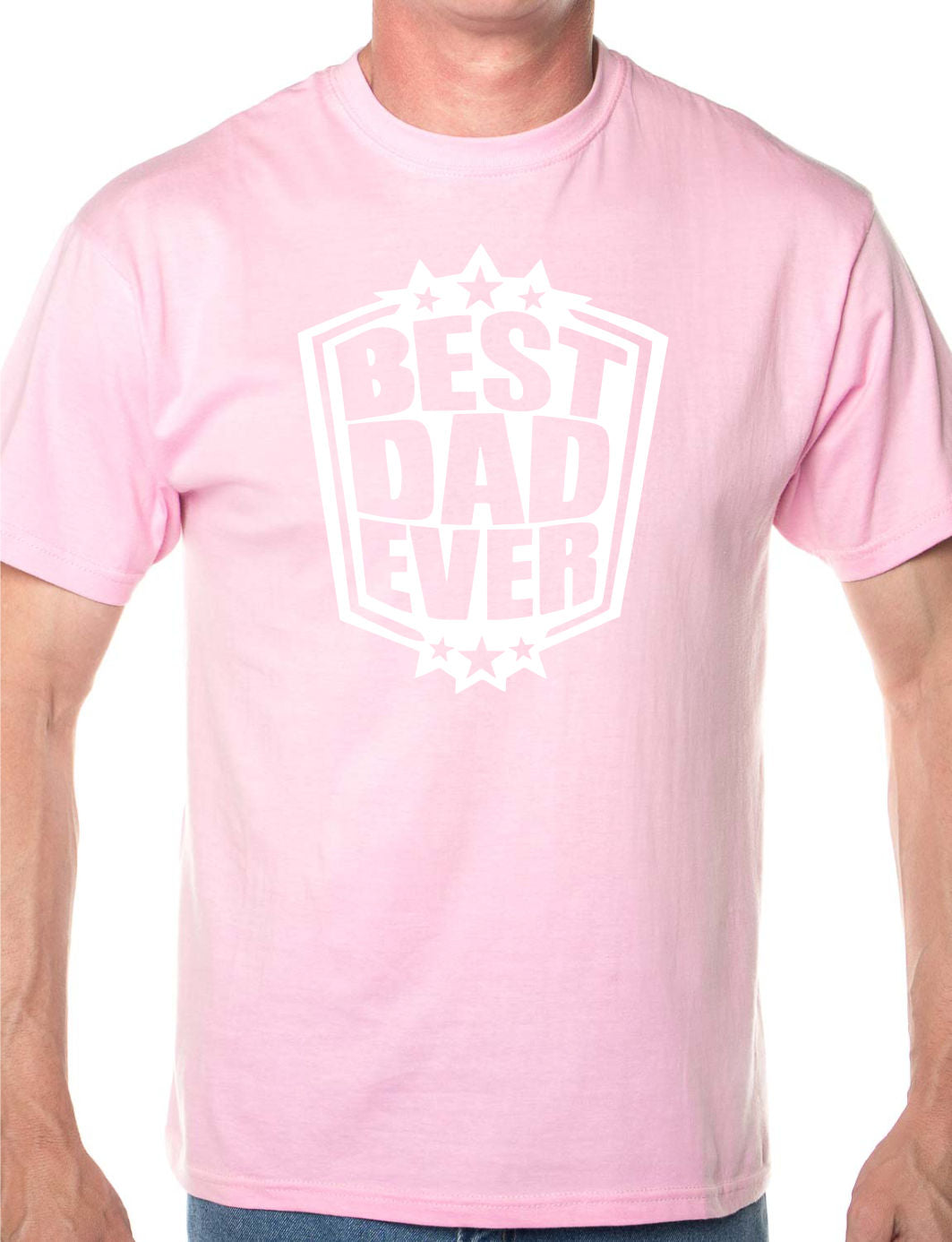 Best Dad Ever Fathers Day T-Shirt