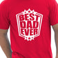 Best Dad Ever Fathers Day T-Shirt