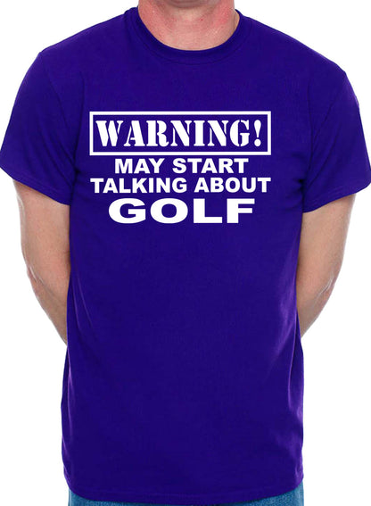 Warning May Talk About Golf Golfer Mens T-Shirt