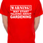 Warning May Talk About Gardening Gardener Mens T-Shirt