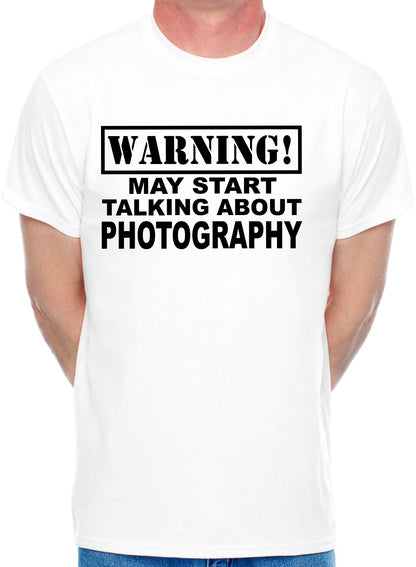 Warning May Talk About Photography Photographer Mens T-Shirt
