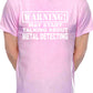 Warning May Talk About Metal Detecting Mens T-Shirt