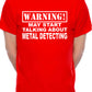 Warning May Talk About Metal Detecting Mens T-Shirt
