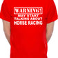 Warning May Talk About Horse Racing Mens T-Shirt