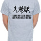 Personalised Mens T-Shirt Running Name Of Club Here Any Running Team Name