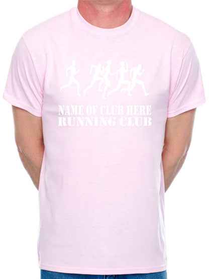 Personalised Mens T-Shirt Running Name Of Club Here Any Running Team Name