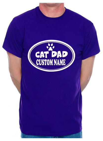 Customised Cat Dad Custom Name Birthday Mens T-Shirt Cat Lover Present