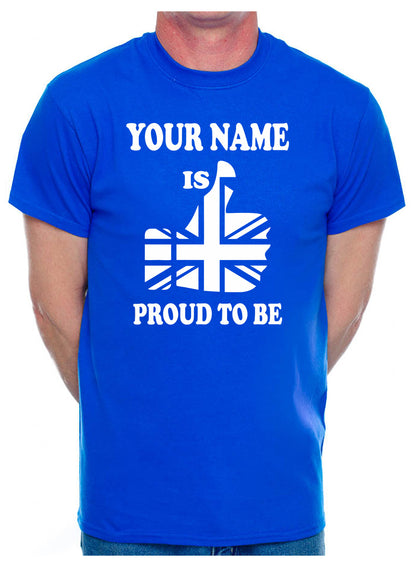 Customised T-Shirt Proud To Be British Your Name Mens