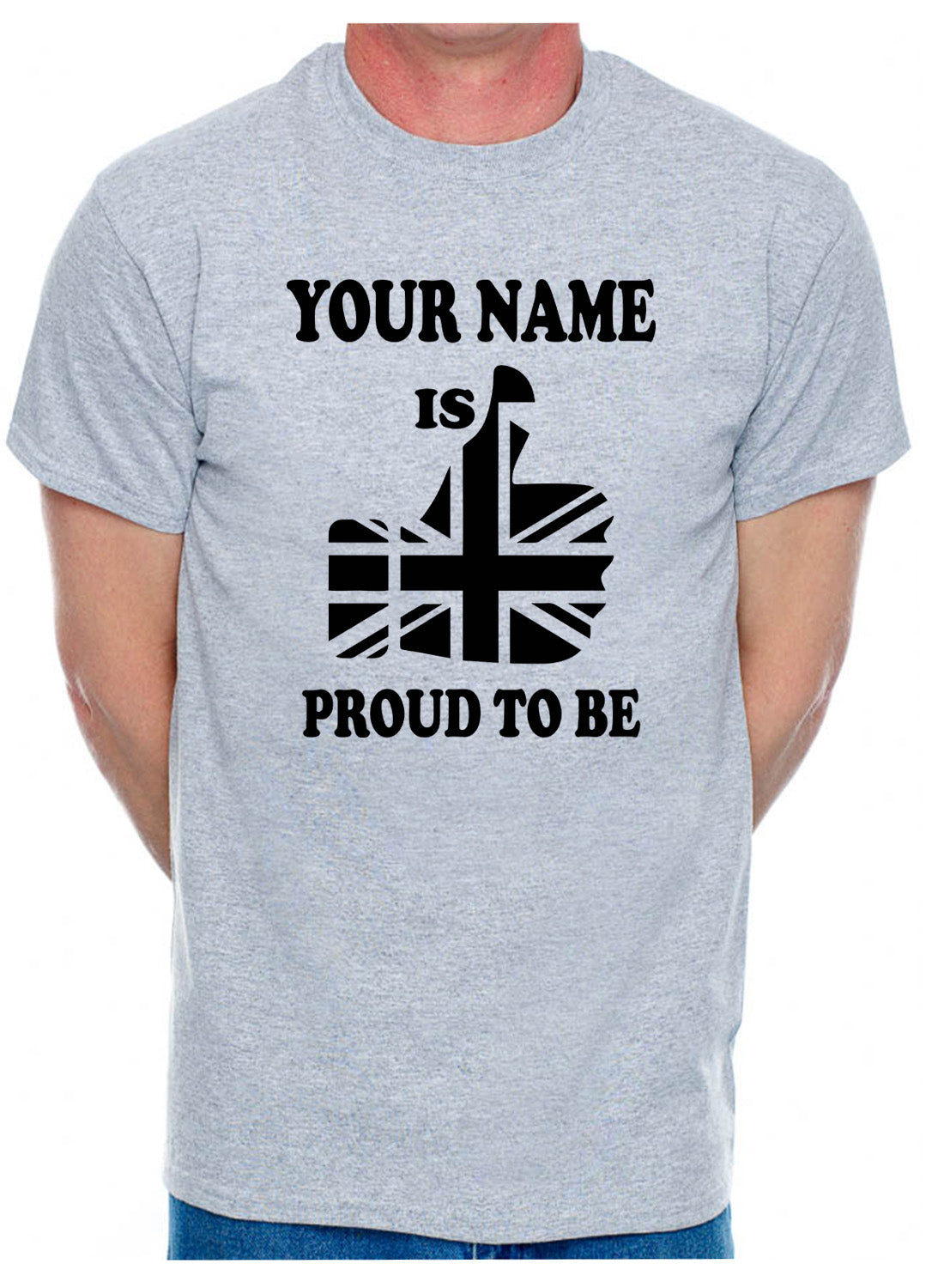 Customised T-Shirt Proud To Be British Your Name Mens