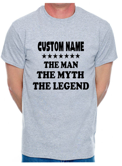 Personalised Mens T-Shirt The Man The Myth Custom Name