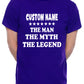 Personalised Mens T-Shirt The Man The Myth Custom Name