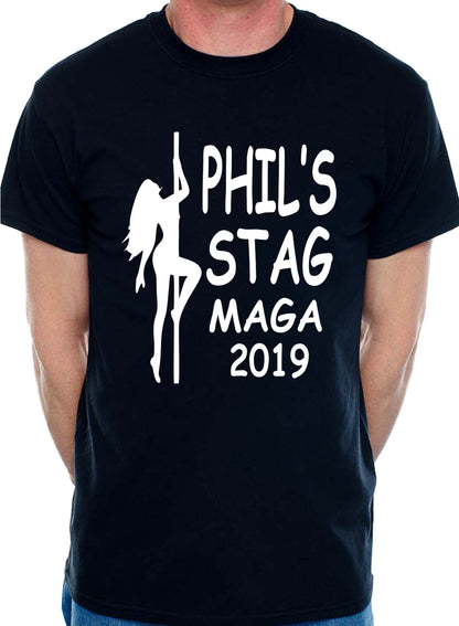 Personalised Stag Do Stripper T-Shirt Any Name Any Text Any Date Etc  Phil's