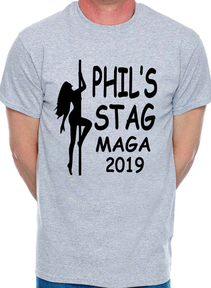 Personalised Stag Do Stripper T-Shirt Any Name Any Text Any Date Etc  Phil's