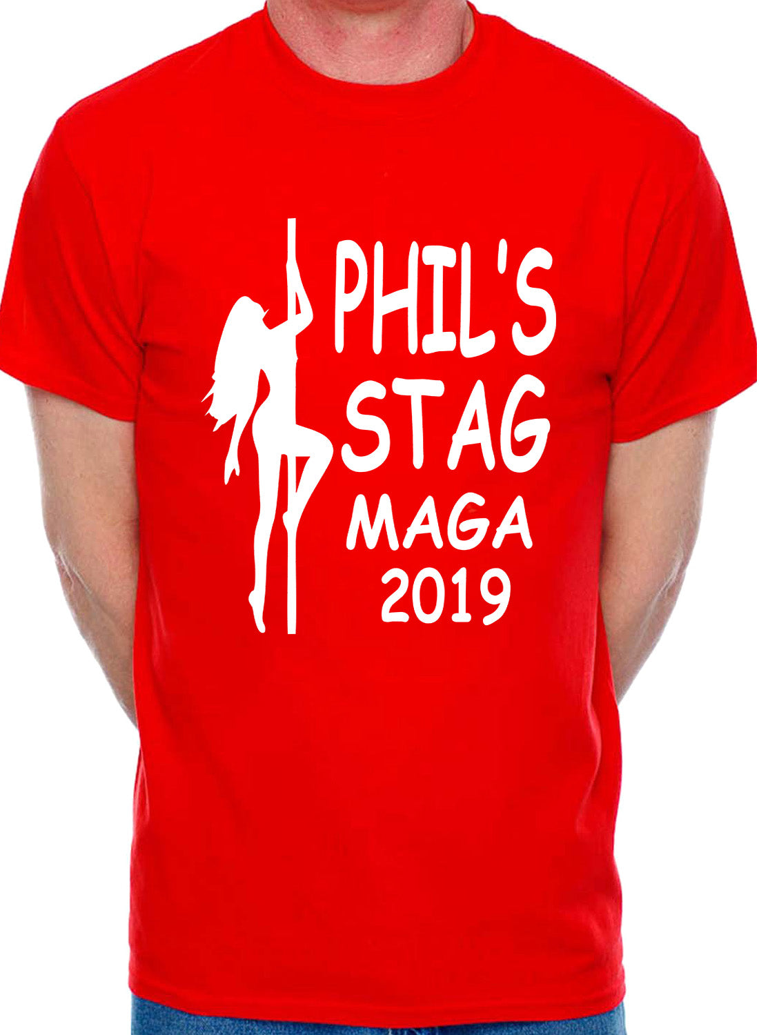 Personalised Stag Do Stripper T-Shirt Any Name Any Text Any Date Etc  Phil's