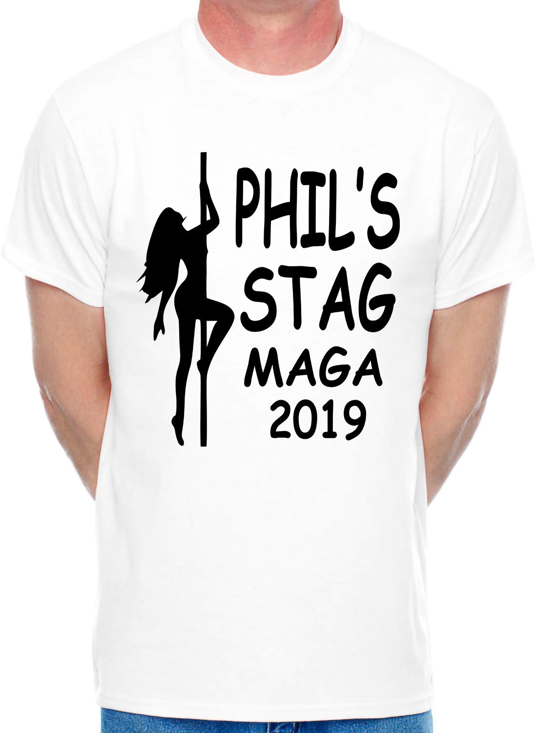 Personalised Stag Do Stripper T-Shirt Any Name Any Text Any Date Etc  Phil's