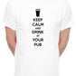 Mens Personalised Pub Keep Calm T-Shirt With Your Pub Name
