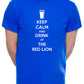 Customised Mens T-Shirt Keep Calm Drink At Red Lion Any Pub Name