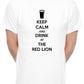 Customised Mens T-Shirt Keep Calm Drink At Red Lion Any Pub Name