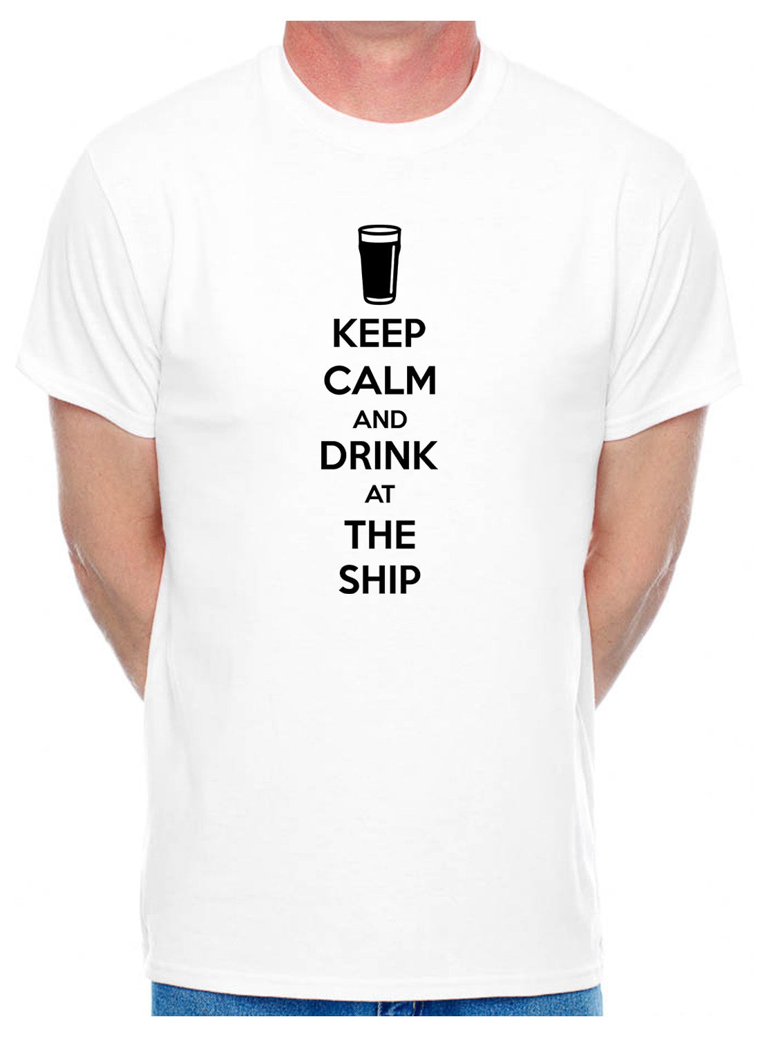Mens Personalised T-Shirt Keep Calm Drink At The Ship Pub
