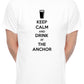 Personalised Mens T-Shirt Keep Calm Drink At The Anchor Or Any Pub You Chose