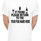 Personalised Mens T-Shirt If Found Return To Pub Your Pub Name
