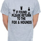 Custom Mens T-Shirt If Found Return To Fox & Hounds Pub Choose Your Pub Name