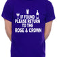 Personalised Mens T-Shirt If Found Return To Rose & Crown Pub You Choose Name