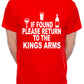Personalised Mens T-Shirt If Found Return To Kings Arms Pub You Choose Name