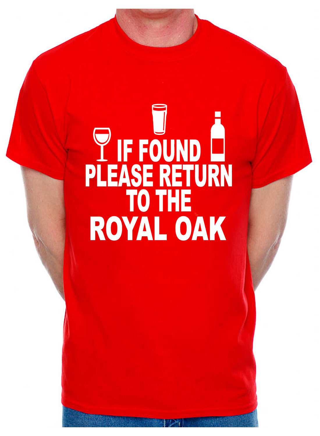 Personalised Mens T-Shirt If Found Return To Royal Oak Pub Name