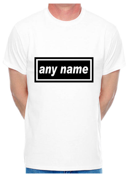 Personalised Mens T-Shirt Any Name You Choose The Name Word Song