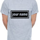 Customised T-Shirt Your Name You Choose The Name Word Song Mens