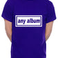 Customised Mens T-Shirt Any Album Title Or Change For Your Name Or Any Word