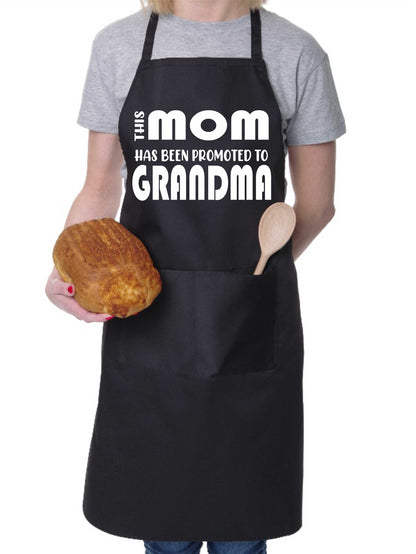This Mom has been Promoted To Grandma Nan Funny Apron Baking Cooking Apron