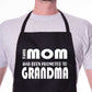 This Mom has been Promoted To Grandma Nan Funny Apron Baking Cooking Apron