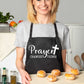 Prayer Changes Things Apron Religious Church Fete Worship BBQ
