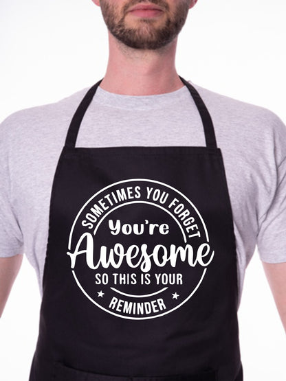 Sometimes You Forget Your Awesome Apron Funny Birthday Gift Cooking Baking BBQ