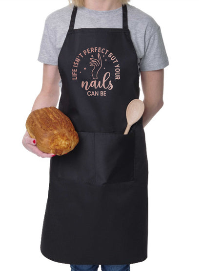 Life Isn't perfect Nails Can Be Work Apron Nail Salon Beauty Shop Funny