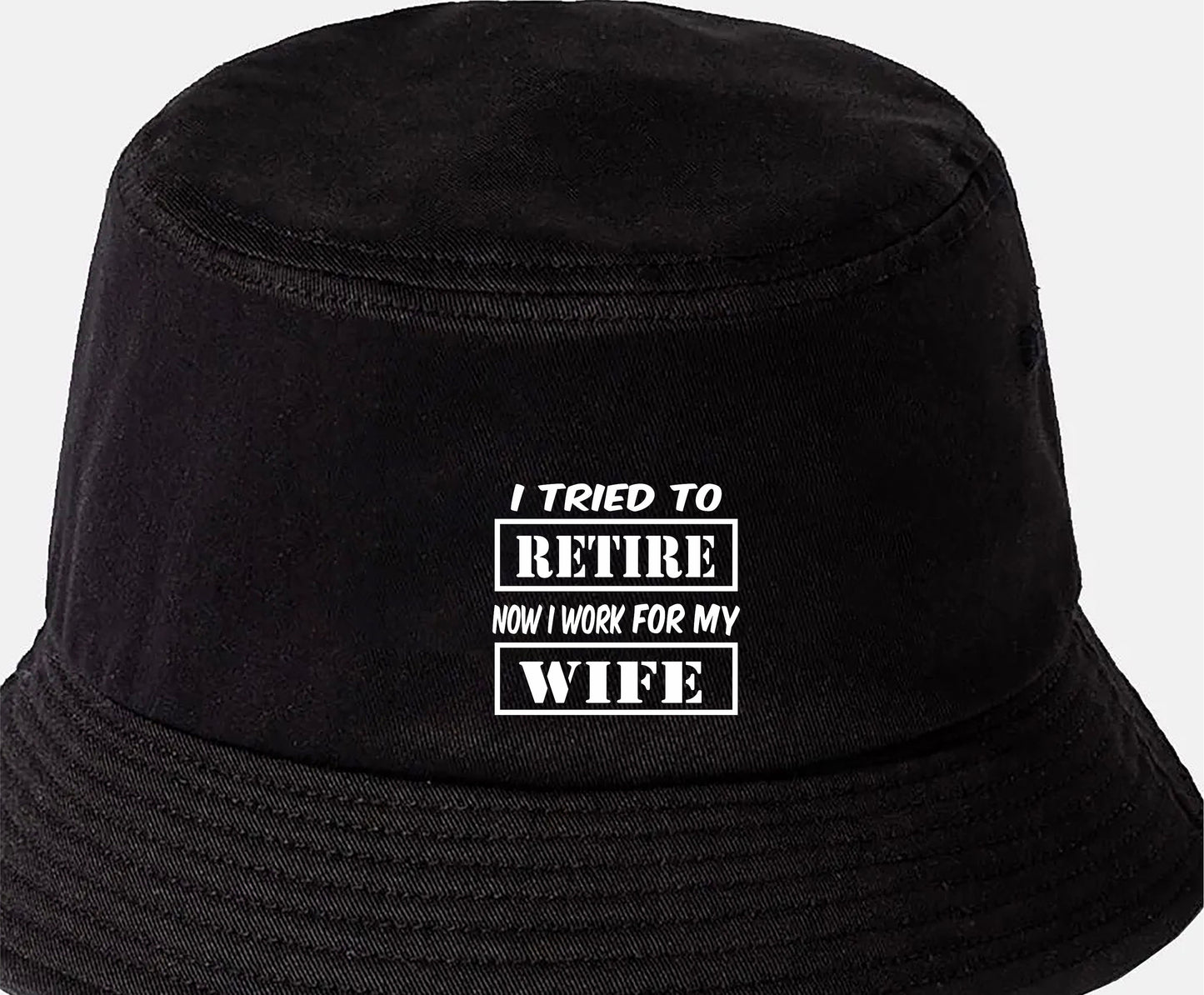 Tried to Retire Bucket Hat Retirement Gift for Men & Ladies