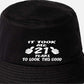 Took 21 Years To Look This Good Bucket Hat 21st Birthday Gift For Men & Ladies