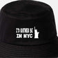 I'd Rather Be In NYC Bucket Hat New York Birthday Gift For Men & Ladies
