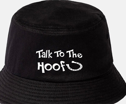 Talk to The Hoof Bucket Hat Horse Riding Gift Great for Men & Women