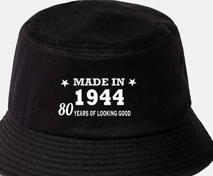 Totally Awesome Made In 1944 Bucket Hat 80th Birthday Age 80 Men & Ladies