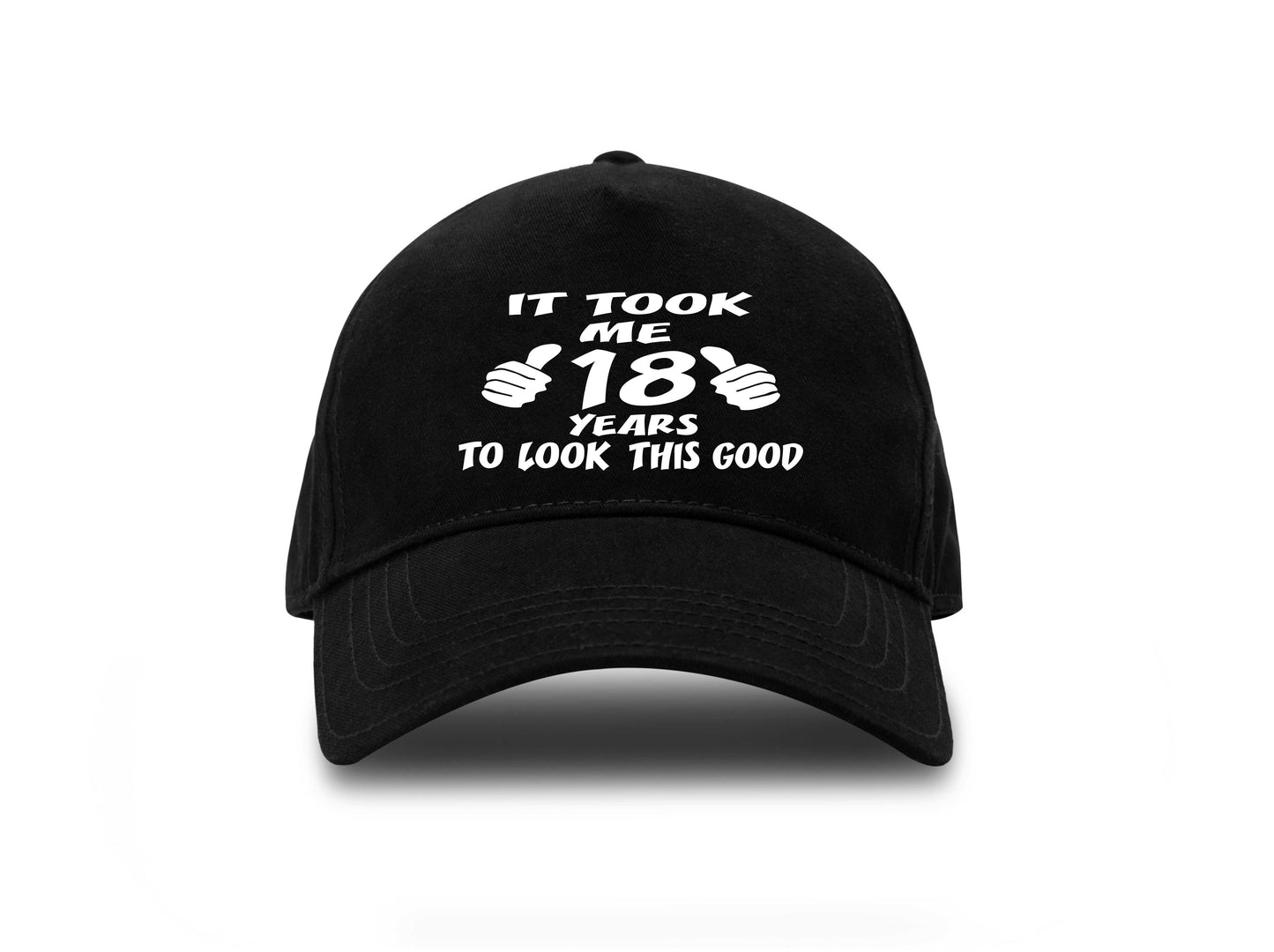 It Took 18 Years Look This Good Baseball Cap 18th Birthday Gift For Men & Women