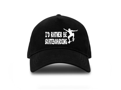 I'd Rather Be Skateboarding Baseball Cap Funny Birthday Gift For Men & Women