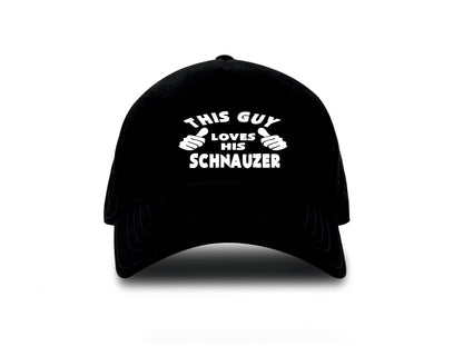 This Guy Loves His Schnauzer Baseball Cap Dog Lover Birthday Gift For Men