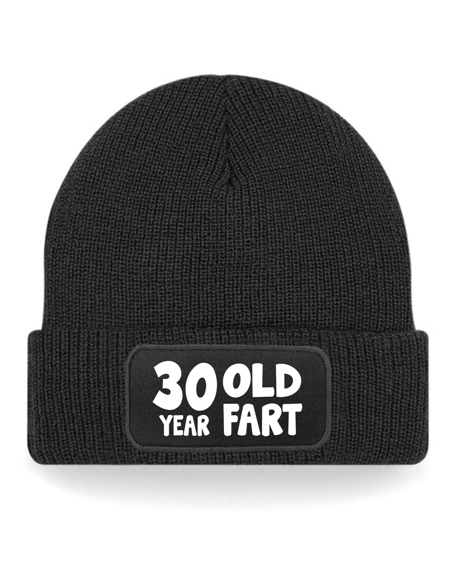 30 Year Old Fart Beanie Hat 30th Birthday Gift For Men & Ladies