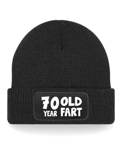 70 Year Old Fart Beanie Hat 70th Birthday Gift For Men & Ladies