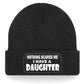 Nothing Scares Me Have A Daughter Beanie Hat  Birthday Gift For Men & Ladies