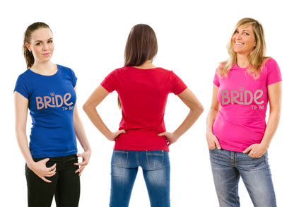 Bride To Be Ladies Fit T-Shirt Perfect For Hen Party/Wedding In Rose Gold