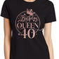 Birthday Queen 40 Ladies Fit T-Shirt 40th Birthday Gift Womens Tee In Rose Gold